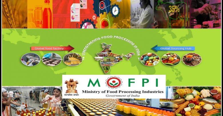 Ministry of Food Processing Industries Schemes, KISAN SAMPADA YOJANA, MEGA FOOD PARK, OPERATION GREENS, NAFED, etc., Government Schemes Notes for UPSC....