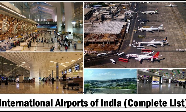 International Airports of India, Complete List of International Airports of India, Interesting Facts about Airports of India, Airport Authority of India...Notes on Static GK for Competitive Exams like UPSC, SSC, Bank PO etc.