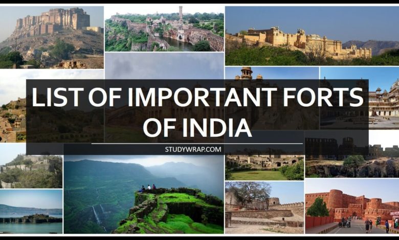 Static GK Notes on Studywrap.com , List of Important Forts in India, Complete List of Major forts of India, Forts of India in Rajasthan, Maratha Forts of India, Rajput Forts of India, GK Note