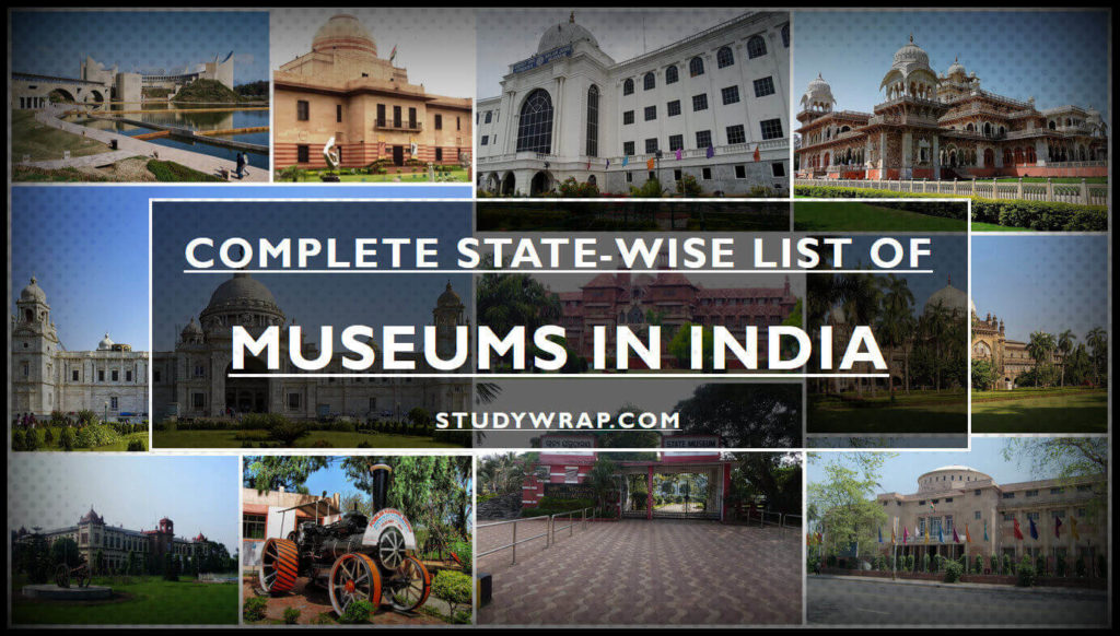 Museums of India (Complete List of Museums in India) - Study Wrap