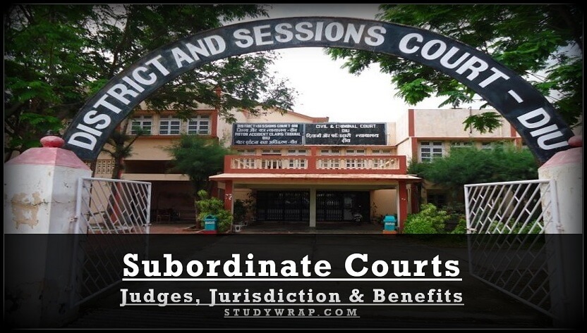 Subordinate Courts Judges Jurisdiction Benefits Study Wrap