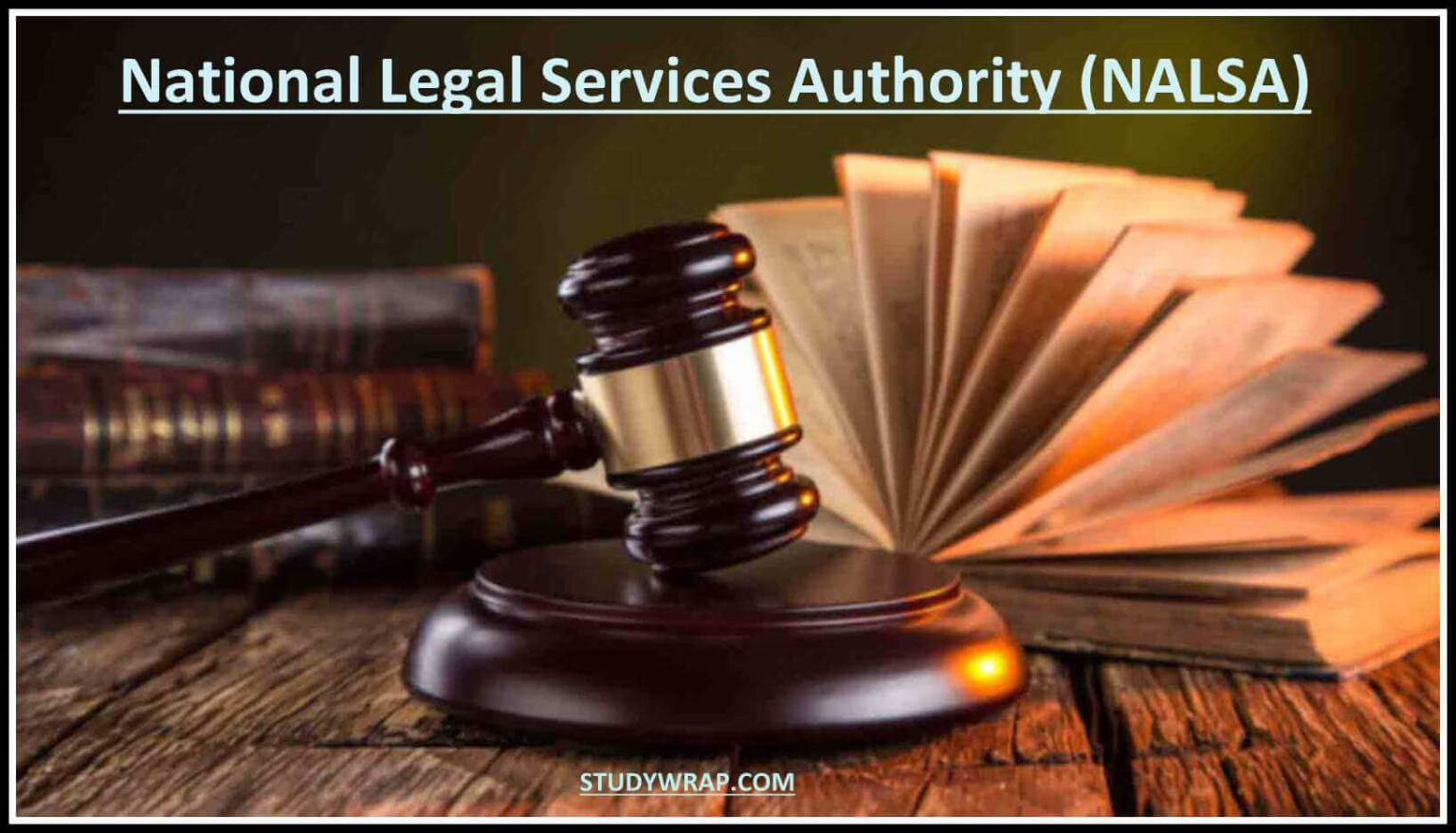 National Legal Services Authority (NALSA) - Study Wrap